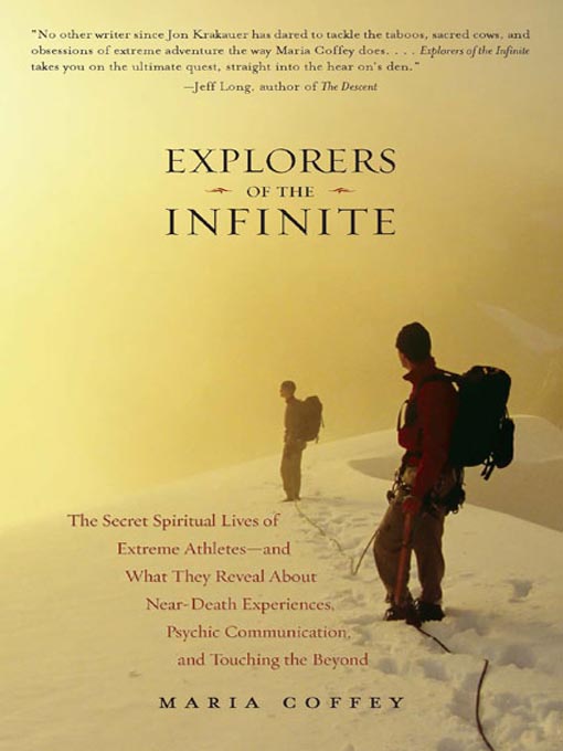 Title details for Explorers of the Infinite by Maria Coffey - Wait list